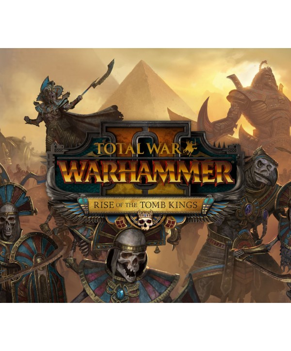 Total War: WARHAMMER II – Rise of the Tomb Kings DLC Steam Key 